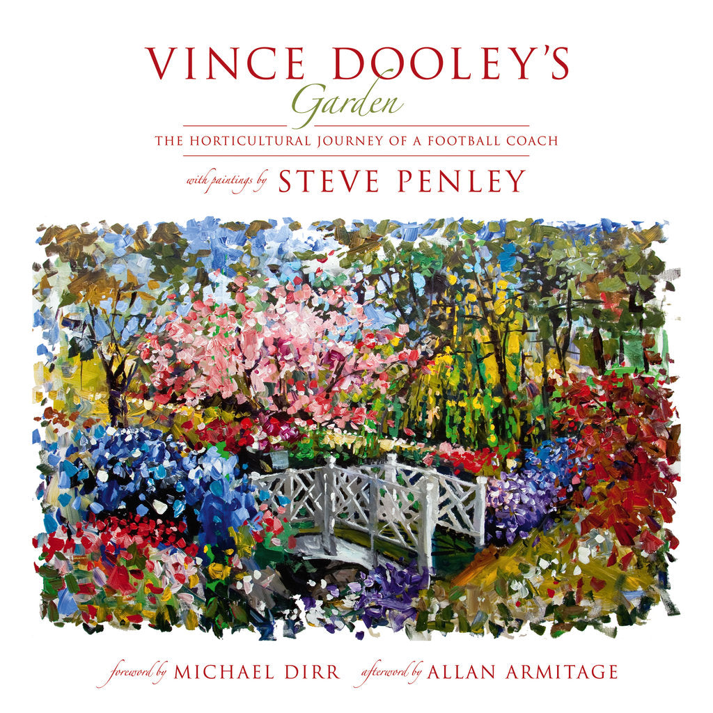 Vince Dooley's Garden: The Horticultural Journey of A Football Coach - Sold Out